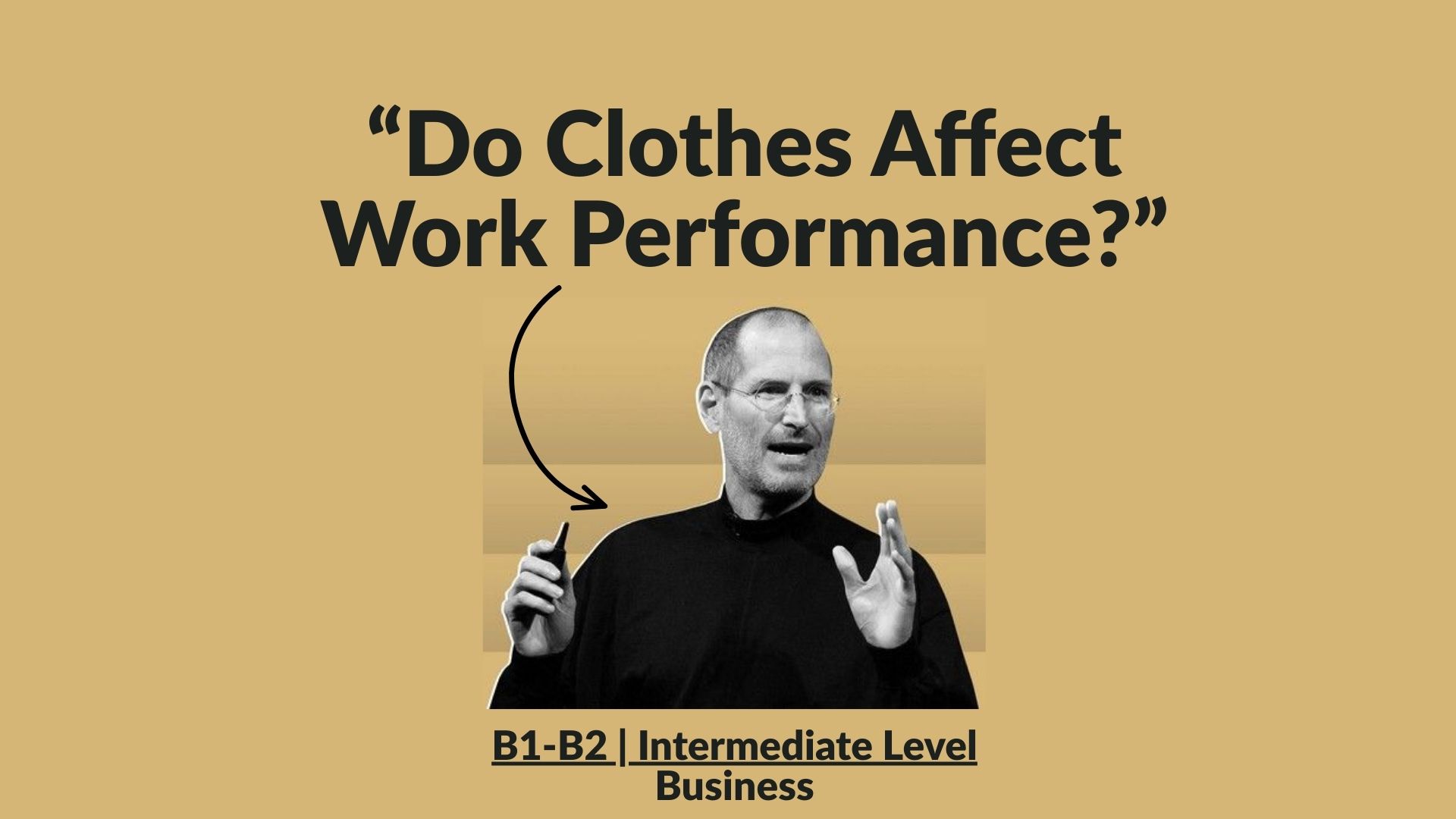 Do Clothes Affect Work Performance?